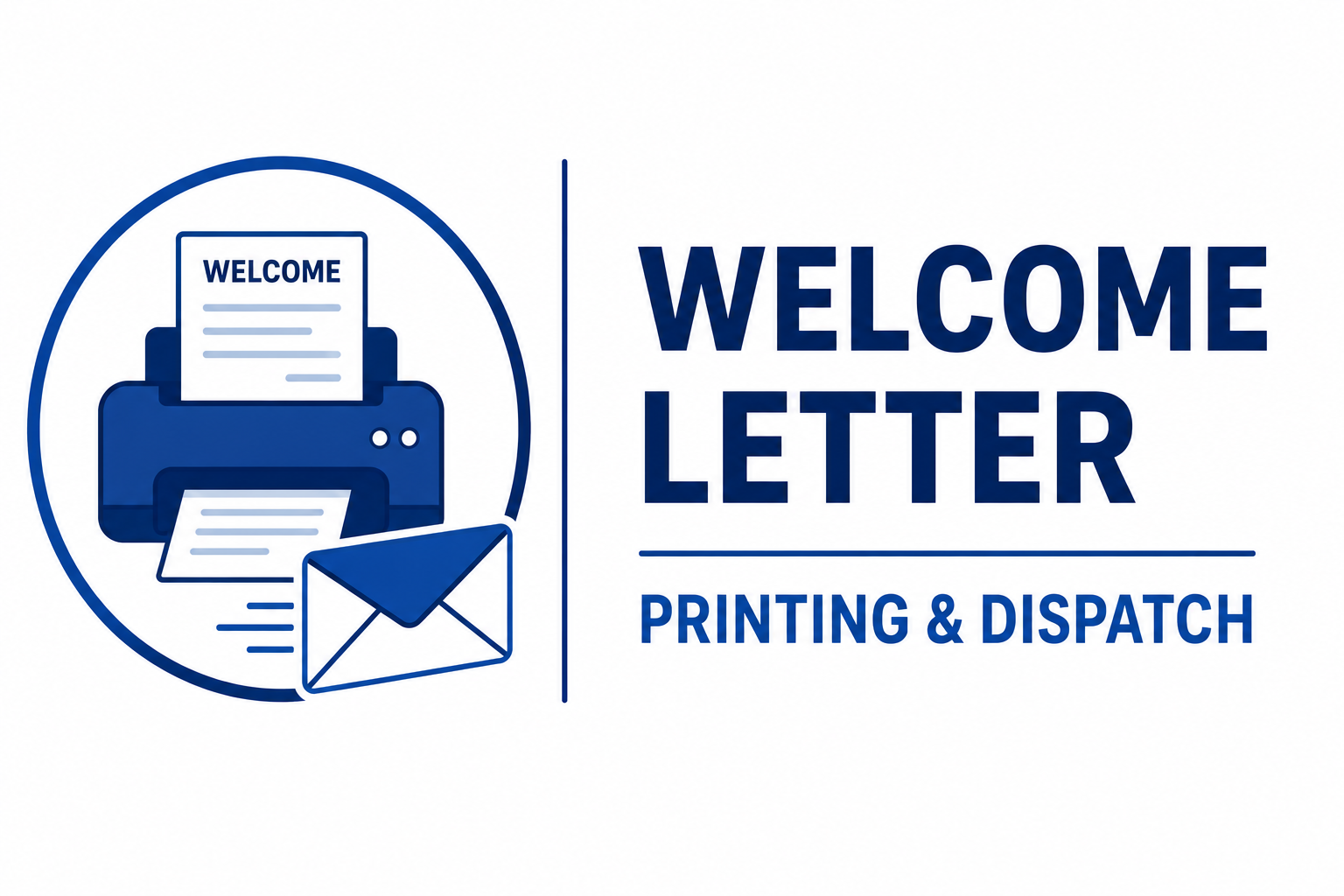 Welcome Letter Printing & Dispatch